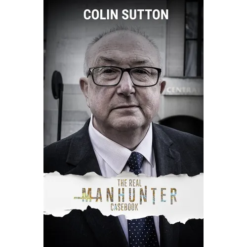 The Real Manhunter Casebook - Paperback