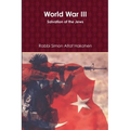 World War III - Salvation of the Jews (Paperback) - Paperback