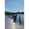 Crossing the Water James - Paperback