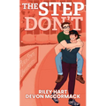 The Step Don't (Peach State Stepbros #2): Special Edition - Paperback