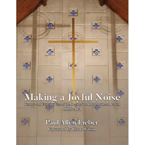 Making a Joyful Noise - Paperback