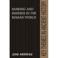 Banking and Business in the Roman World - Hardcover