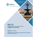 IUI 12 Proceedings of the 17th International Conference on Intelligent User Interfaces - Paperback
