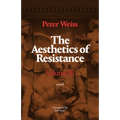The Aesthetics of Resistance, Volume III: A Novel Volume 3 - Hardcover