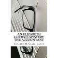 An Elizabeth Guthrie Mystery The Accountant - Paperback
