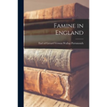 Famine in England - Paperback