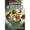 Shadow of Hyperion: Turn Four of The Hybrid Helix - Paperback