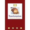 Transformations: Thinking After Heidegger - Paperback