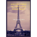 History Paris Olympic and Paralympic: The Hidden True - Paperback