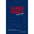 Scared Money: Past Due - Paperback