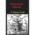 Rosicrucian Manual - Paperback