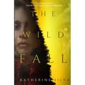 The Wild Fall - Paperback
