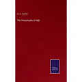 The Vicissitudes of Italy - Hardcover