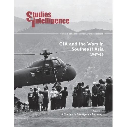 CIA and the Wars in Southeast Asia, 1974-75 - Paperback