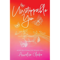 Unstoppable You: 28 Day Devotional for Teenage Girls - Paperback