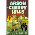 Arson in Cherry Hills - Paperback