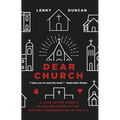 Dear Church: A Love Letter from a Black Preacher to the Whitest Denomination in the Us - Paperback