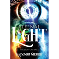 Eternal Light: The Light One Saga - Paperback