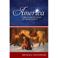 America: The North Star of Humanity - Paperback