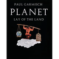 Planet: Lay of the Land - Paperback