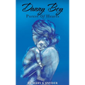Danny Boy: Purest of Hearts - Hardcover