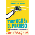 Tortuga En El Paraíso / Turtle in Paradise - Paperback