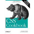 CSS Cookbook: Quick Solutions to Common CSS Problems - Paperback