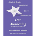 OUR AWAKENING Is for Me as well as for You - Paperback