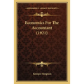 Economics For The Accountant (1921) - Paperback