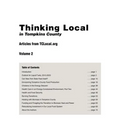 Thinking Local in Tompkins County: Articles from TCLocal.org, Vol. 2 - Paperback