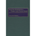 Financial Statements -- Present and Future Scope - Hardcover