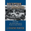 Deception and Disaster: The Naval Odyssey of Professor James Brand - Paperback