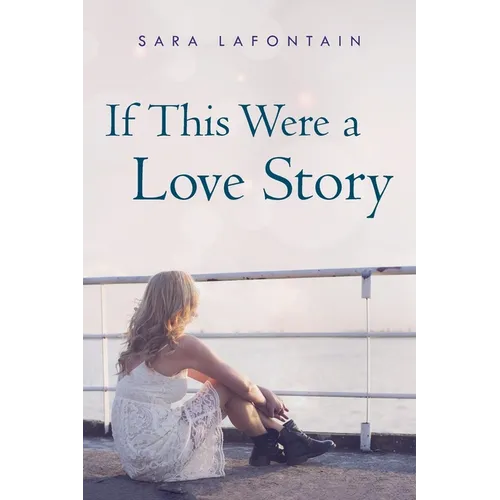 If This Were a Love Story - Paperback