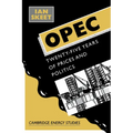 OPEC: Twenty-Five Years of Prices and Politics - Paperback