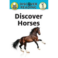 Discover Horses: Level 1 Reader - Paperback