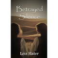 Betrayed Silence - Hardcover