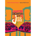 Encuentros Con Jesús / Encounters with Jesus: Historias de Fe Para Cuaresma / Stories of Faith for Lent - Paperback