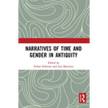 Narratives of Time and Gender in Antiquity - Paperback