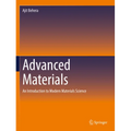 Advanced Materials: An Introduction to Modern Materials Science - Paperback