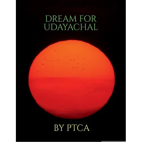 Dream for Udayachal - Paperback