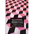 Illusional Marketing - Paperback