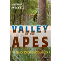 Valley of the Apes: The Search for Sasquatch in Area X - Paperback