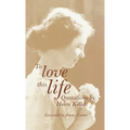 To Love This Life: Quotations by Helen Keller - Hardcover