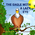 The Eagle with a Lazy Eye - Paperback