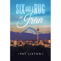 Six and a Rug in Iran - Paperback