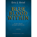 Blue Blood Within - Hardcover