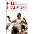 Bill Beaumont: The Autobiography - Paperback