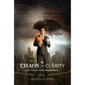 Chaos to Clarity - The Tao of Risk Management - Paperback