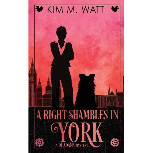 A Right Shambles in York: Magic, menace, & snark in a Yorkshire Urban Fantasy - Paperback