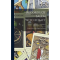 Records Of Salem Witchcraft: Copied From The Original Documents; Volume 1 - Hardcover
